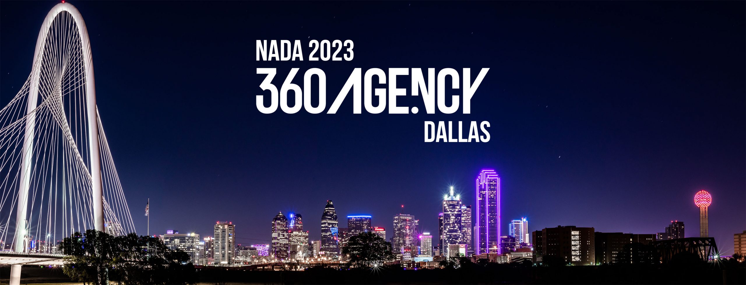 360.Agency in Dallas NADA 2023